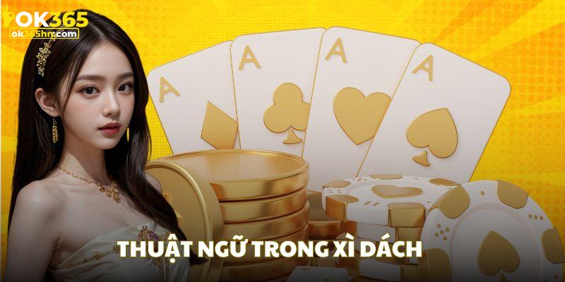 Thuật ngữ chính trong game bắt buộc bạn cần nắm